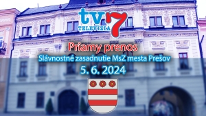 Priamy prenos Slávnostného zasadnutia MsZ